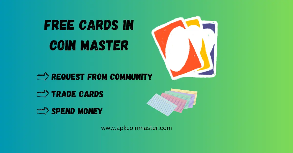 Free Cards in Coin Master