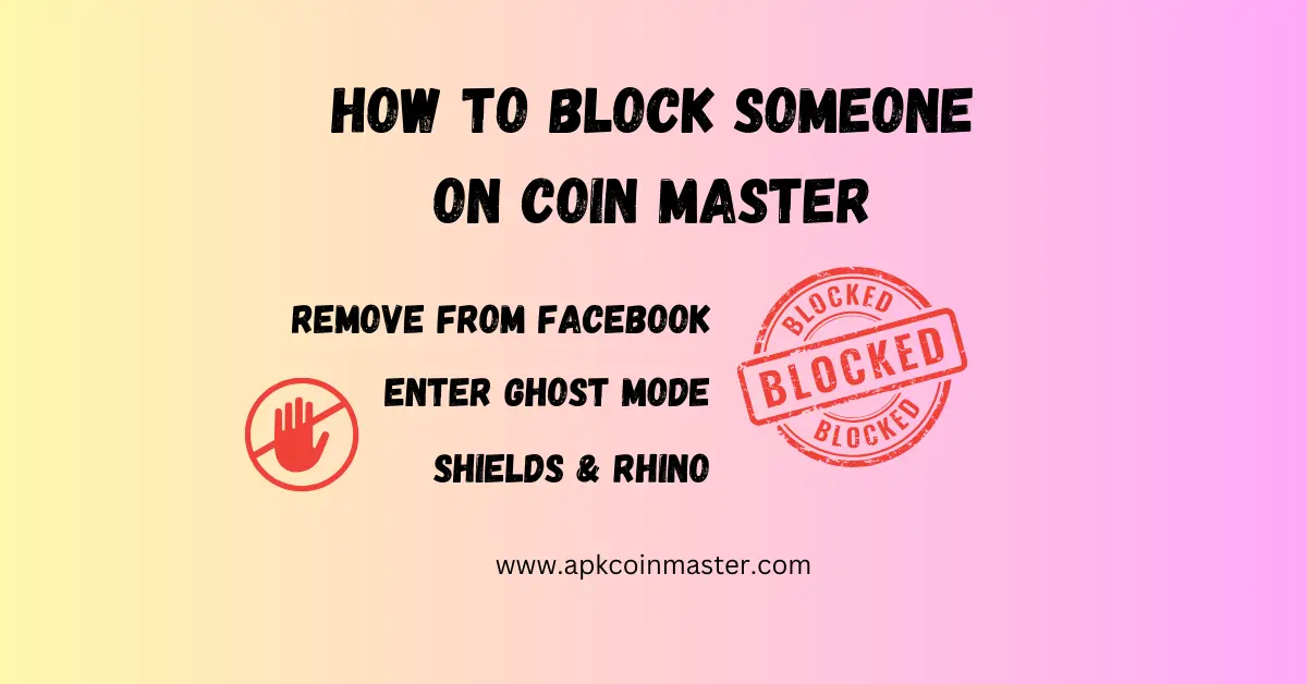 How to block someone on Coin Master