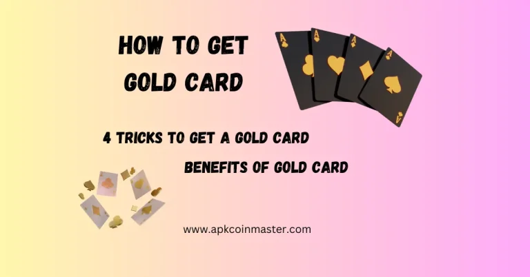 How to get a Gold Card in Coin Master