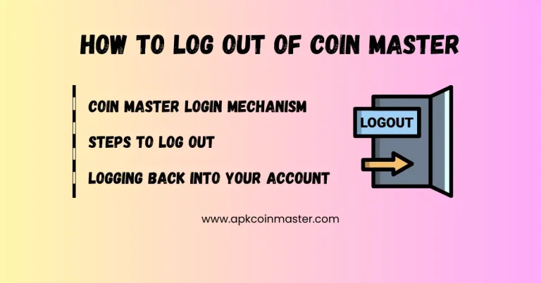 How to Log Out of Coin Master Account